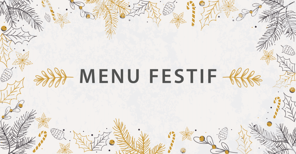 Le repas de fêtes à réserver au restaurant