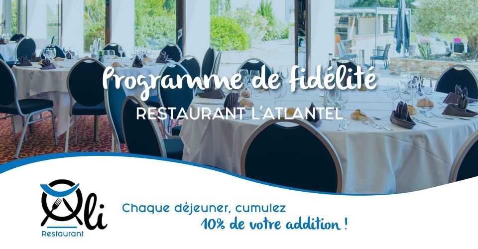 Le programme de fidélité du restaurant l'Atlantel au Brit Hotel Nantes Vigneux